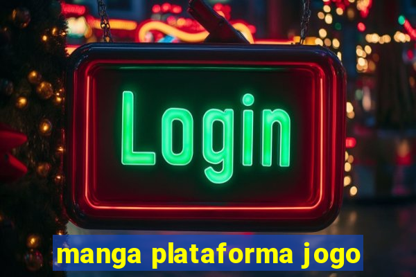 manga plataforma jogo